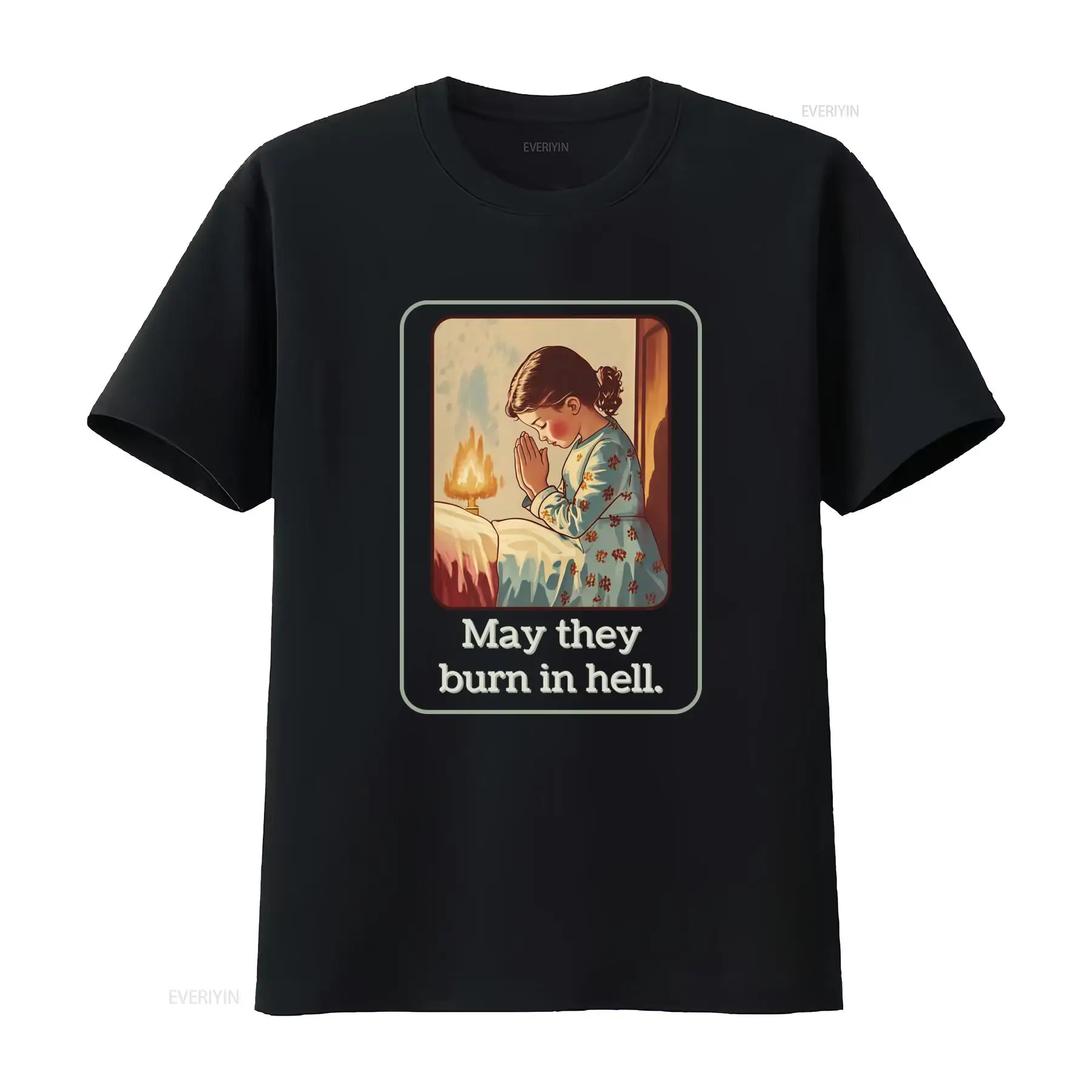 May They Burn In Hell T Shirt  - đánh giá và giá Mens Fashion In The 50S